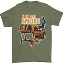 Mind if I Smoke Funny BBQ Grill Mens T-Shirt 100% Cotton Military Green