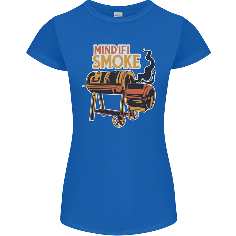 Mind if I Smoke Funny BBQ Grill Womens Petite Cut T-Shirt Royal Blue