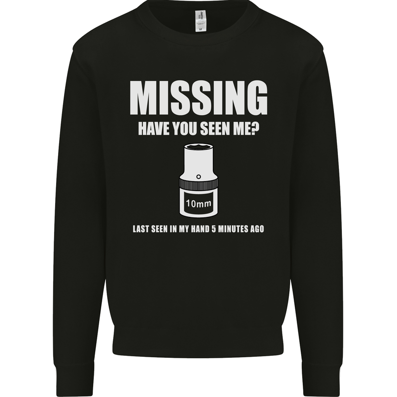 Missing 10 mm Socket Funny Plumer Mechanic Mens Sweatshirt Jumper Black