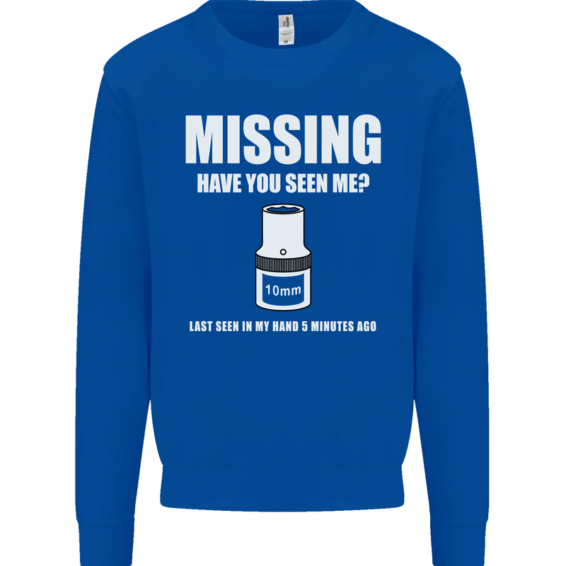 Missing 10 mm Socket Funny Plumer Mechanic Mens Sweatshirt Jumper Royal Blue