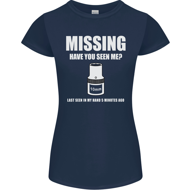 Missing 10 mm Socket Funny Plumer Mechanic Womens Petite Cut T-Shirt Navy Blue
