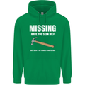 Missing Hammer Funny Carpenter DIY Builder Mens 80% Cotton Hoodie Irish Green