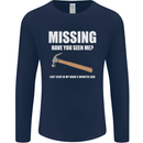 Missing Hammer Funny Carpenter DIY Builder Mens Long Sleeve T-Shirt Navy Blue