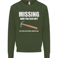 Missing Hammer Funny Carpenter DIY Builder Mens Sweatshirt Jumper Forest Green