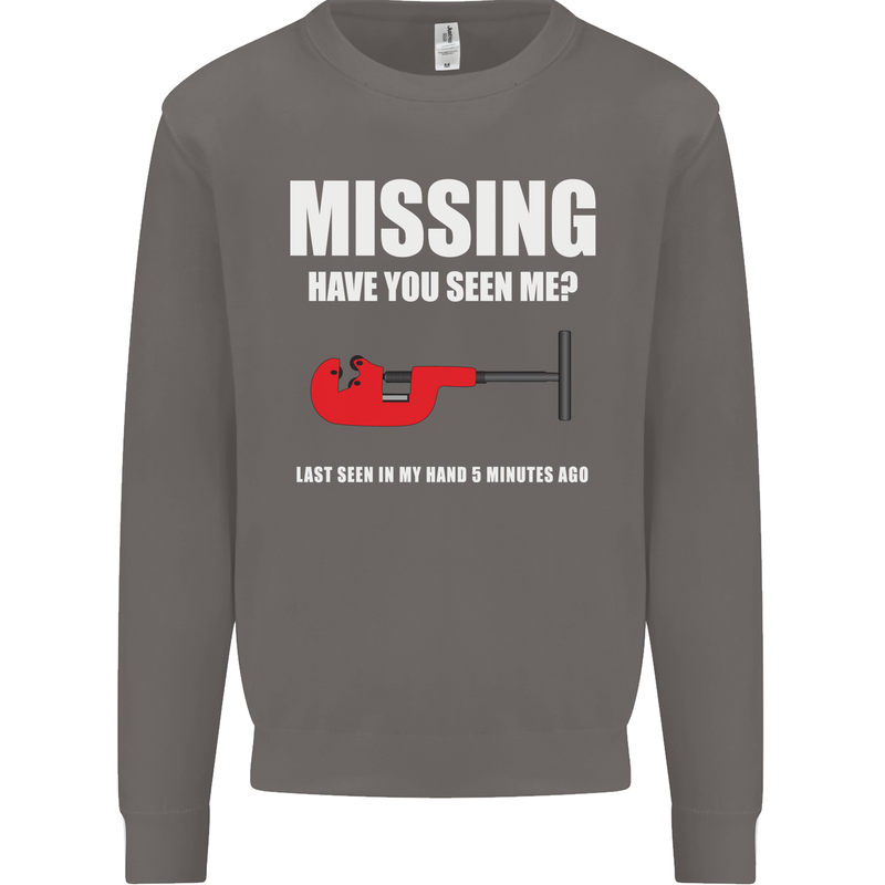 Missing Pipe Cutter Funny Plumer DIY Mens Sweatshirt Jumper Charcoal