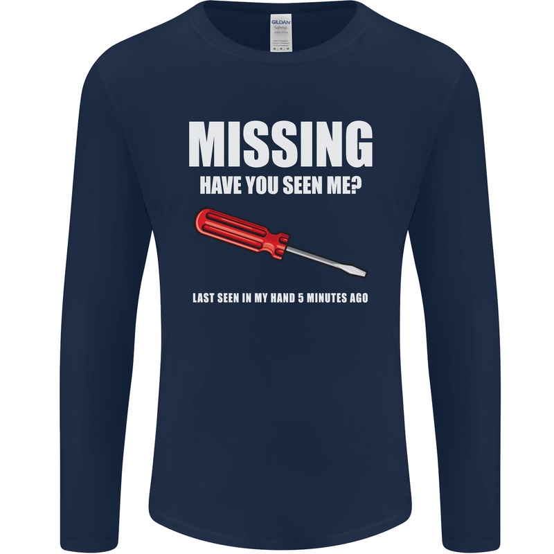 Missing Screwdriver Funny Carpenter DIY Mens Long Sleeve T-Shirt Navy Blue