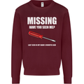 Missing Screwdriver Funny Carpenter DIY Mens Sweatshirt Jumper Maroon