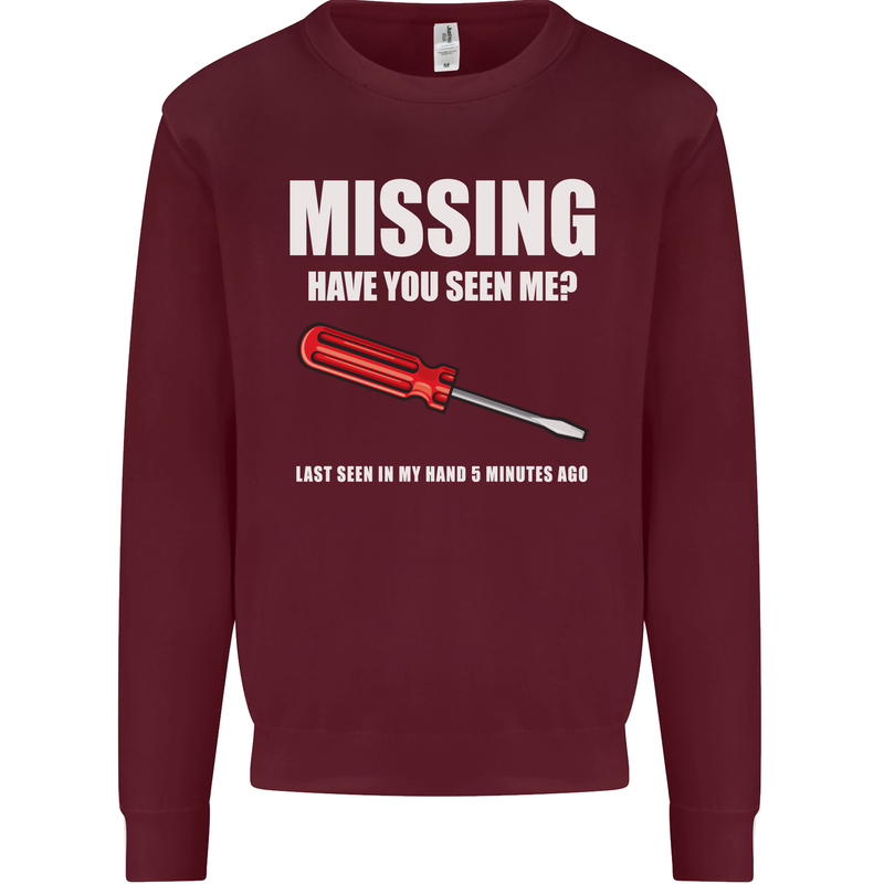 Missing Screwdriver Funny Carpenter DIY Mens Sweatshirt Jumper Maroon