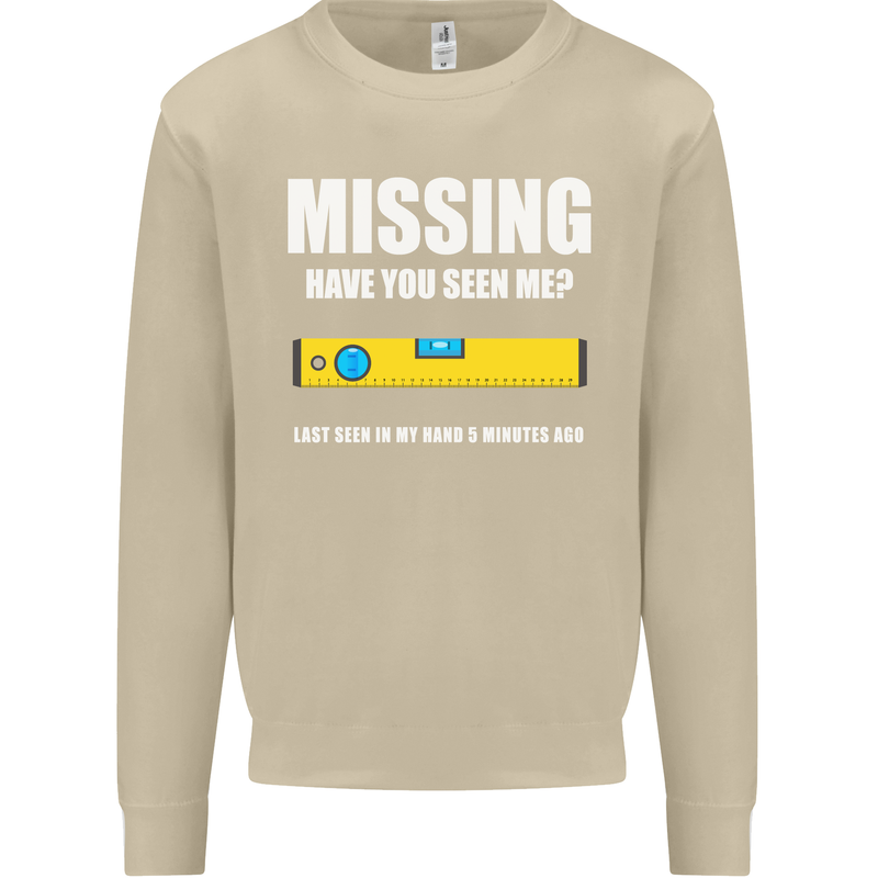 Missing Spirit Level Builder Bricklayer Mens Sweatshirt Jumper Sand
