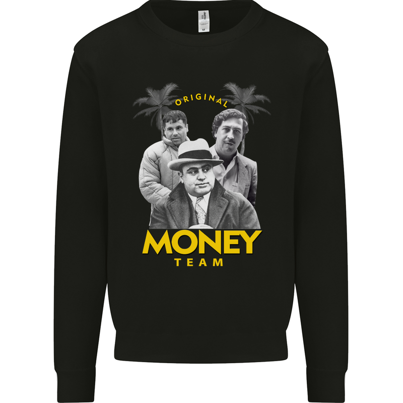 Money Team Pablo Escobar El Chapo Al Capone Kids Sweatshirt Jumper Black