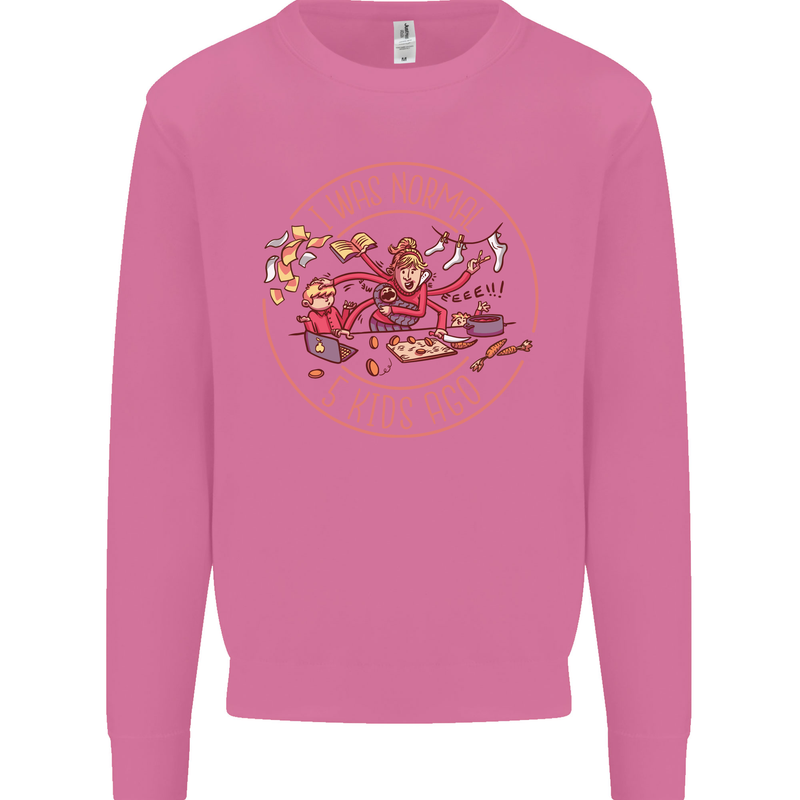 Mother's Day I Was Normal Five Kids Ago Mens Sweatshirt Jumper Azalea