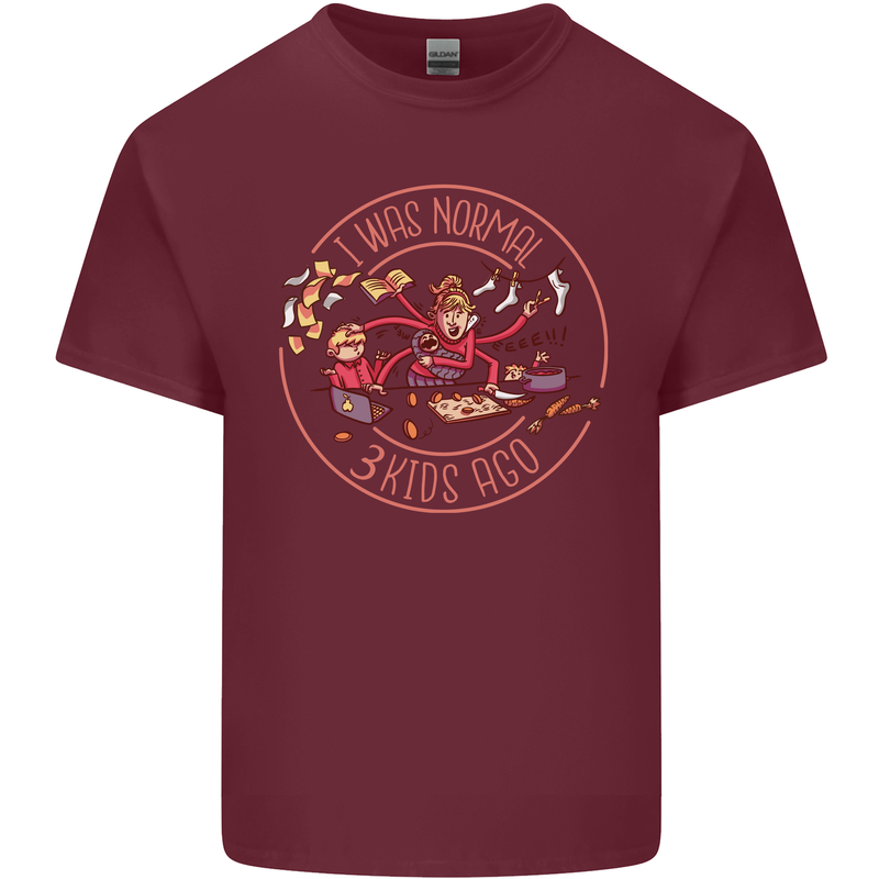 Mother's Day I Was Normal Three Kids Ago Mens Cotton T-Shirt Tee Top Maroon