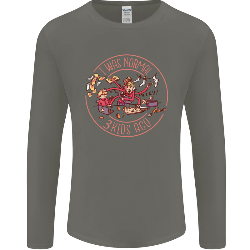 Mother's Day I Was Normal Three Kids Ago Mens Long Sleeve T-Shirt Charcoal