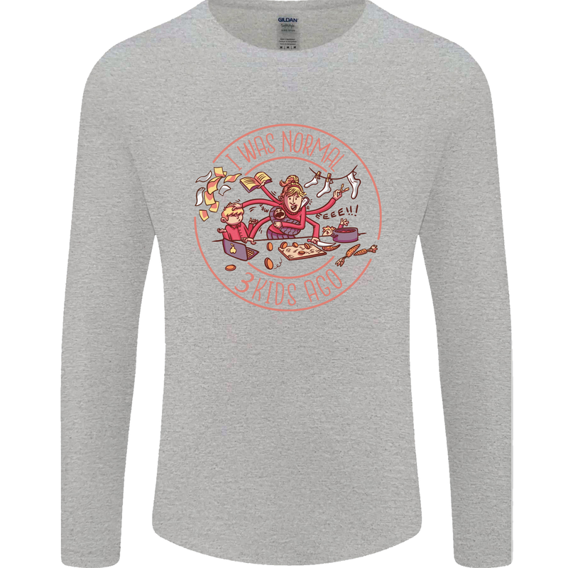 Mother's Day I Was Normal Three Kids Ago Mens Long Sleeve T-Shirt Sports Grey