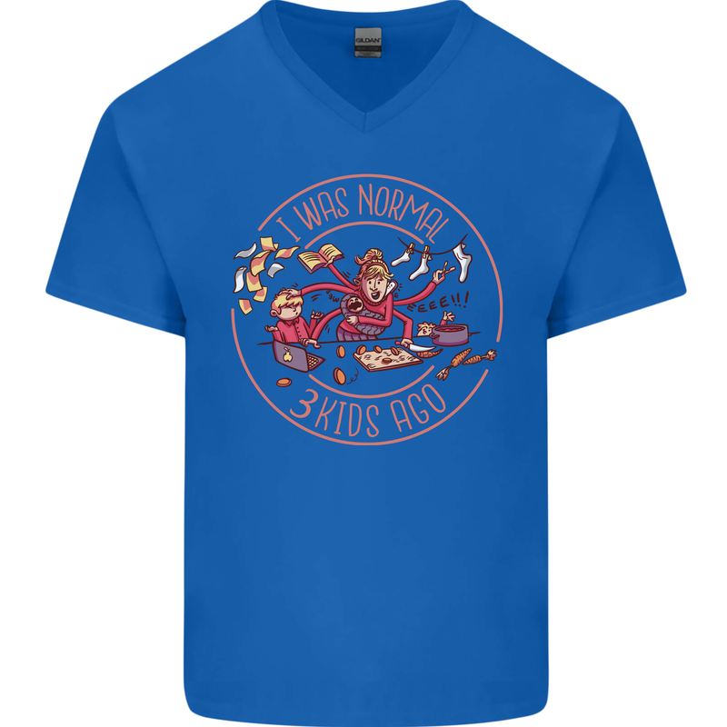 Mother's Day I Was Normal Three Kids Ago Mens V-Neck Cotton T-Shirt Royal Blue