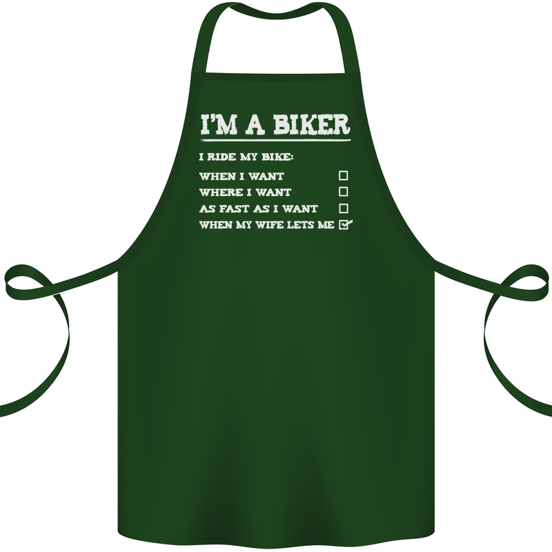 Motorbike I'm a Biker When My Wife Funny Cotton Apron 100% Organic Forest Green