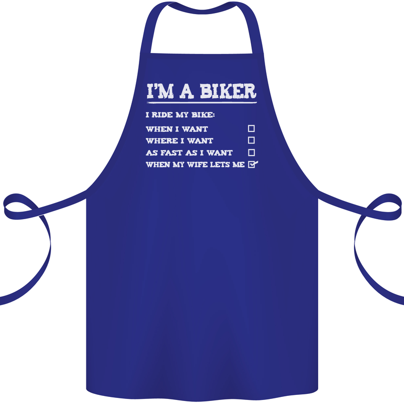 Motorbike I'm a Biker When My Wife Funny Cotton Apron 100% Organic Royal Blue
