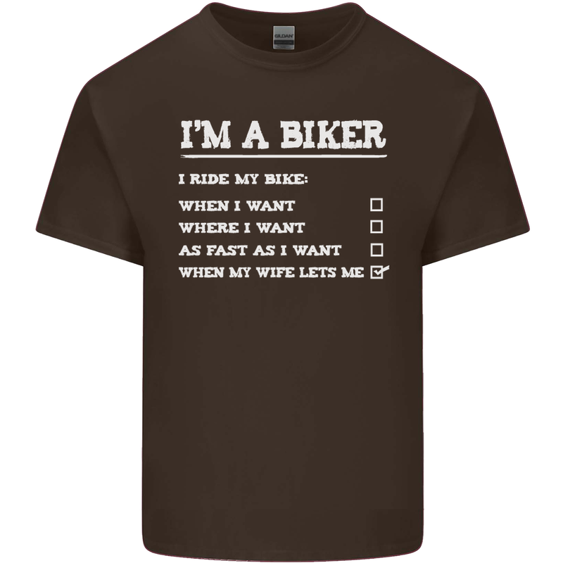 Motorbike I'm a Biker When My Wife Funny Mens Cotton T-Shirt Tee Top Dark Chocolate