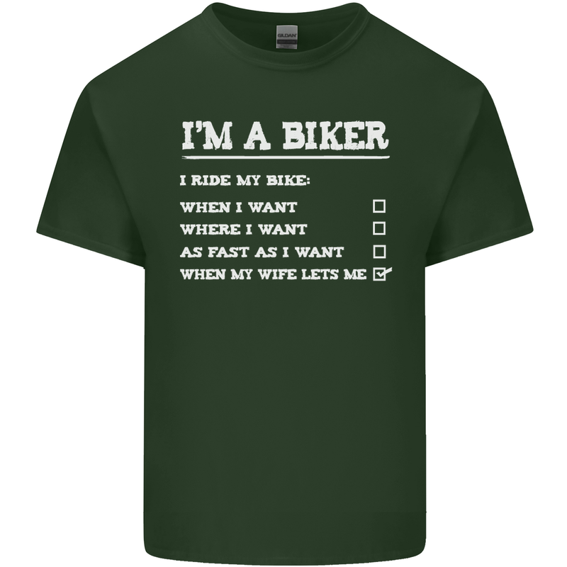 Motorbike I'm a Biker When My Wife Funny Mens Cotton T-Shirt Tee Top Forest Green