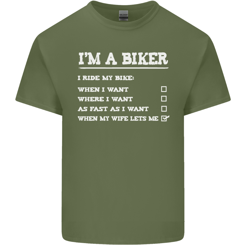 Motorbike I'm a Biker When My Wife Funny Mens Cotton T-Shirt Tee Top Military Green