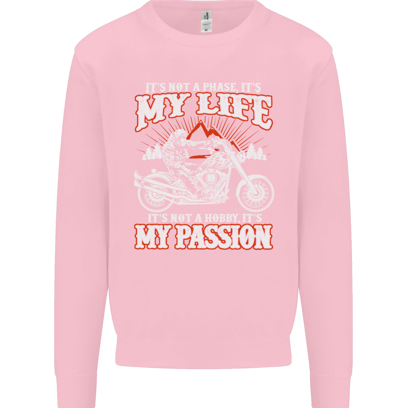 Motorbike It's My Passion Biker Motorcycle Kids Sweatshirt Jumper Light Pink