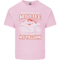 Motorbike It's My Passion Biker Motorcycle Kids T-Shirt Childrens Light Pink