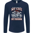 Motorbike It's My Passion Biker Motorcycle Mens Long Sleeve T-Shirt Navy Blue