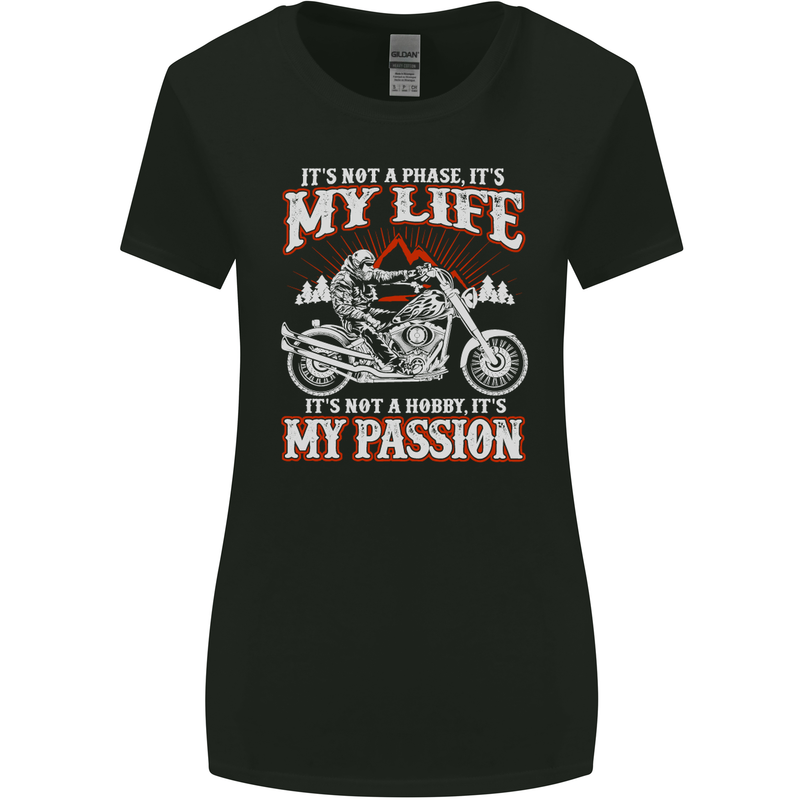 Motorbike It's My Passion Biker Motorcycle Womens Wider Cut T-Shirt Black