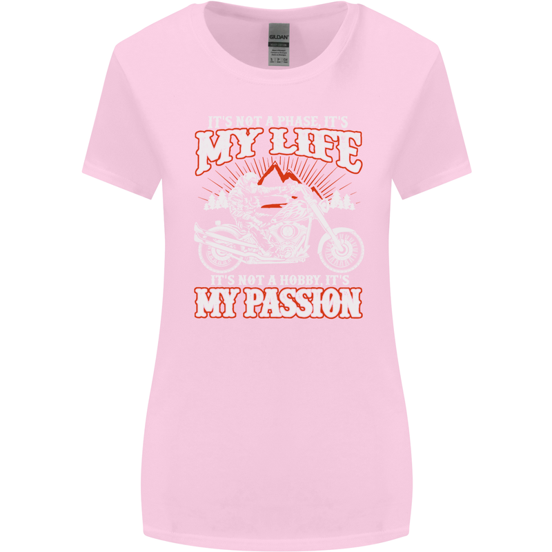 Motorbike It's My Passion Biker Motorcycle Womens Wider Cut T-Shirt Light Pink