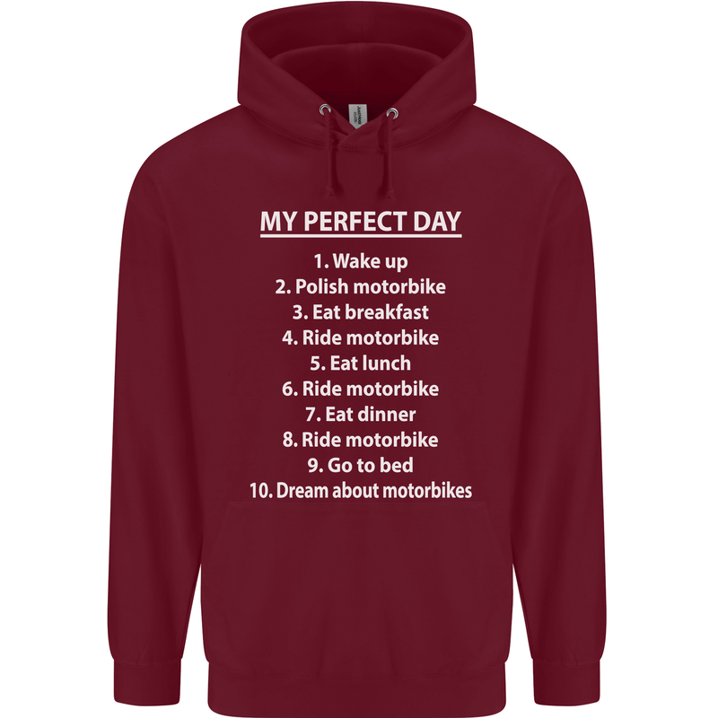 Motorbikes My Perfect Day Biker Motorcycle Mens 80% Cotton Hoodie Maroon