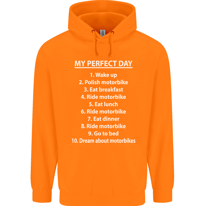 Motorbikes My Perfect Day Biker Motorcycle Mens 80% Cotton Hoodie Orange