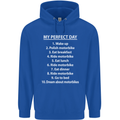 Motorbikes My Perfect Day Biker Motorcycle Mens 80% Cotton Hoodie Royal Blue