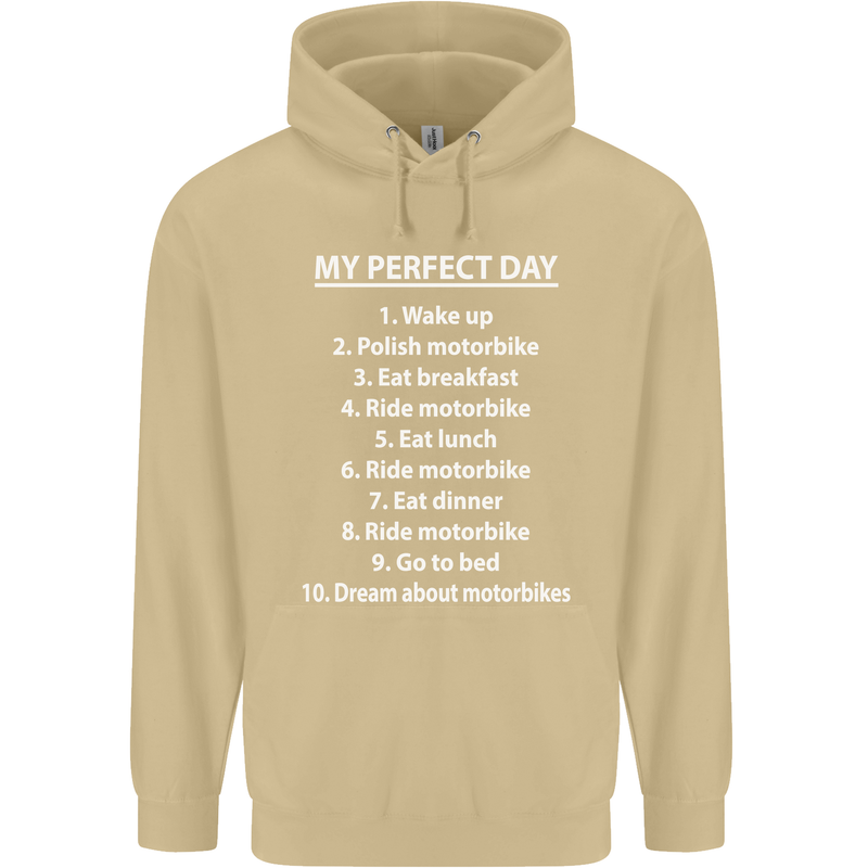 Motorbikes My Perfect Day Biker Motorcycle Mens 80% Cotton Hoodie Sand
