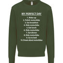 Motorbikes My Perfect Day Biker Motorcycle Mens Sweatshirt Jumper Forest Green