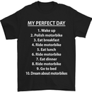 Motorbikes My Perfect Day Biker Motorcycle Mens T-Shirt Cotton Gildan Black