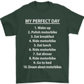 Motorbikes My Perfect Day Biker Motorcycle Mens T-Shirt Cotton Gildan Forest Green