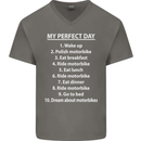 Motorbikes My Perfect Day Biker Motorcycle Mens V-Neck Cotton T-Shirt Charcoal
