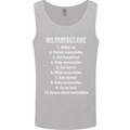 Motorbikes My Perfect Day Biker Motorcycle Mens Vest Tank Top Sports Grey