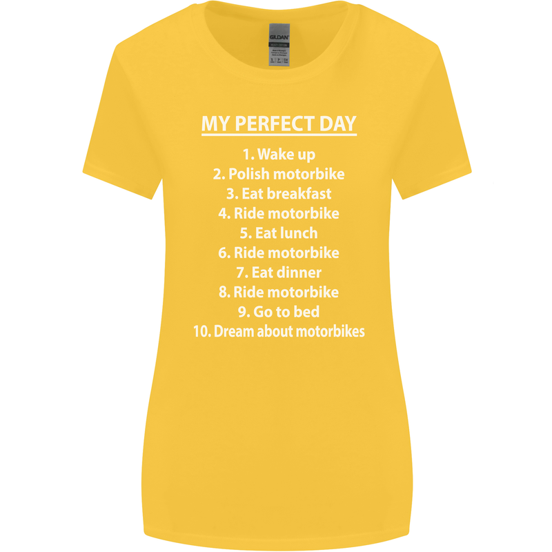 Motorbikes My Perfect Day Biker Motorcycle Womens Wider Cut T-Shirt Yellow