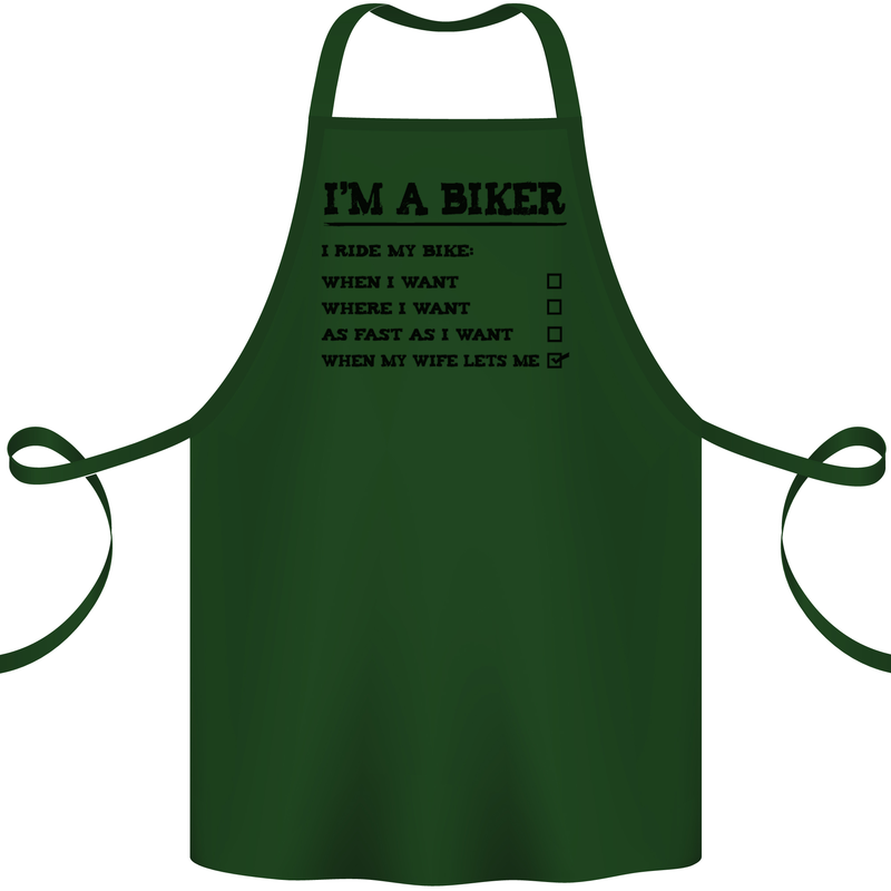 Motorcycle I'm a Biker When My Wife Funny Cotton Apron 100% Organic Forest Green