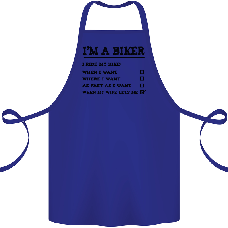 Motorcycle I'm a Biker When My Wife Funny Cotton Apron 100% Organic Royal Blue