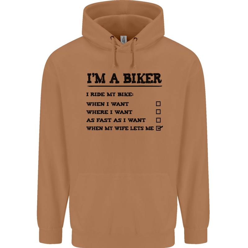 Motorcycle I'm a Biker When My Wife Funny Mens 80% Cotton Hoodie Caramel Latte