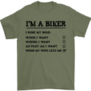 Motorcycle I'm a Biker When My Wife Funny Mens T-Shirt Cotton Gildan Military Green