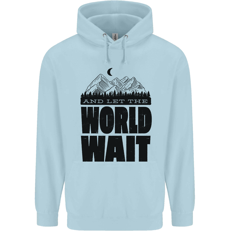 Mountain World Wait Hiking Trekking Walking Childrens Kids Hoodie Light Blue