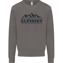 Mountains Alpinist Hiking Climbing Climber Mens Sweatshirt Jumper Charcoal