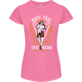 Muay Thai Fighter Warrior MMA Martial Arts Womens Petite Cut T-Shirt Azalea