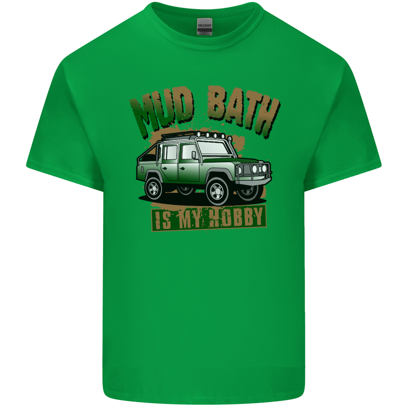 Mud Bath Is My Hobby 4X4 Off Roading Road Mens Cotton T-Shirt Tee Top Irish Green