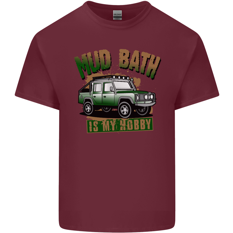 Mud Bath Is My Hobby 4X4 Off Roading Road Mens Cotton T-Shirt Tee Top Maroon