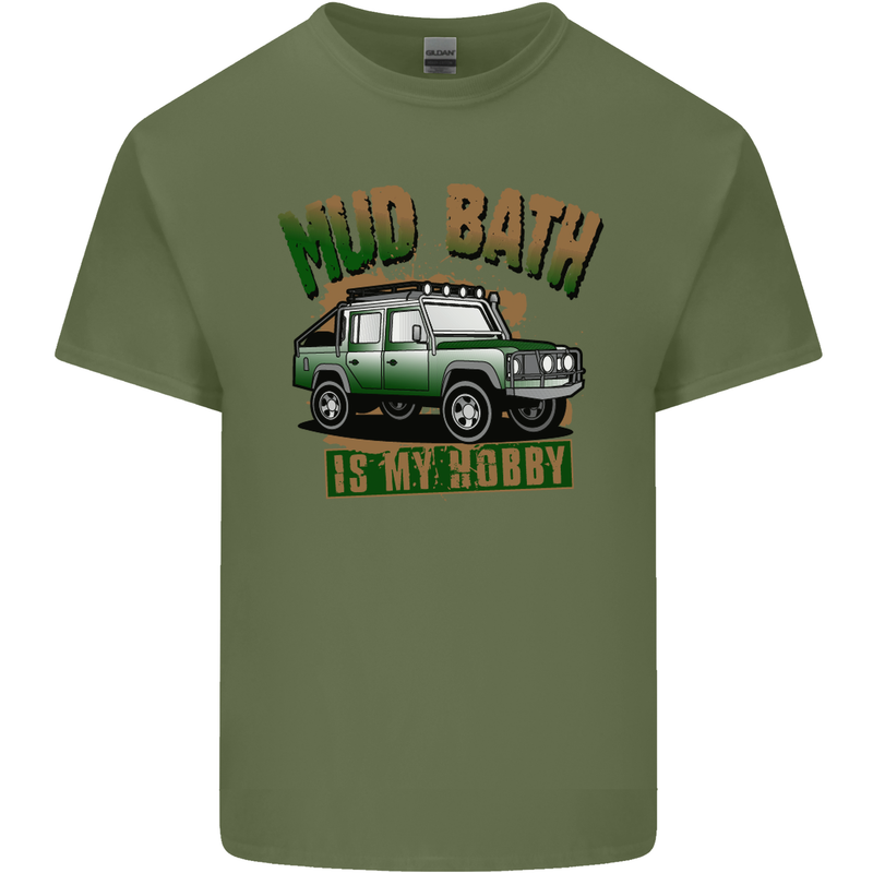 Mud Bath Is My Hobby 4X4 Off Roading Road Mens Cotton T-Shirt Tee Top Military Green