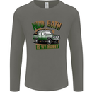 Mud Bath Is My Hobby 4X4 Off Roading Road Mens Long Sleeve T-Shirt Charcoal